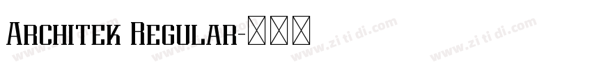 Architek Regular字体转换 Architek Regular字体转换
